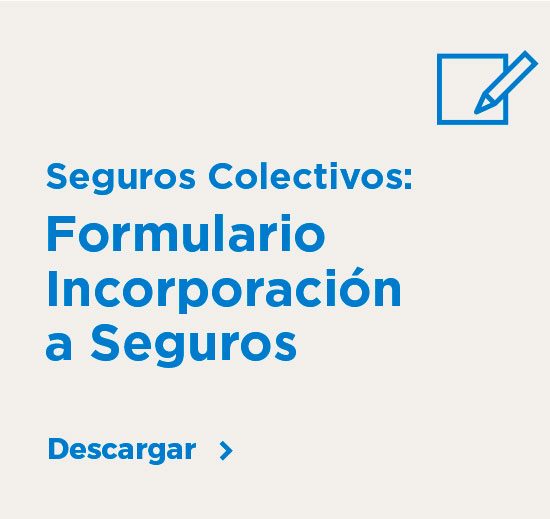 Formulario Incorporación a Seguros